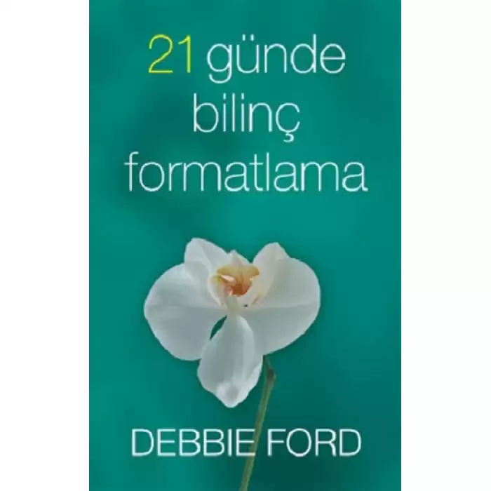 21 Günde Bilinç Formatlama