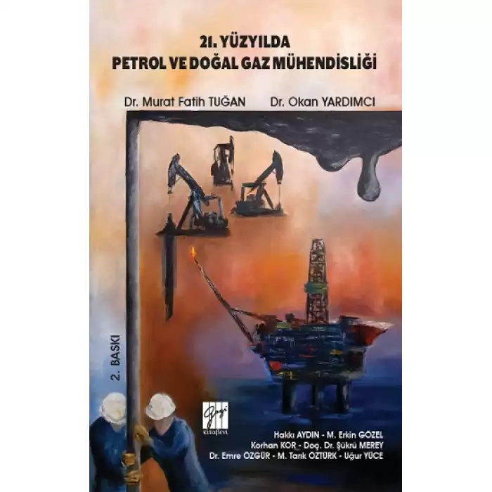 21. Yüzyılda Petrol ve Doğal Gaz Mühendisliği