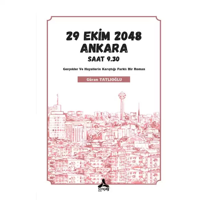 29 Ekim 2048 Ankara Saat 9.30