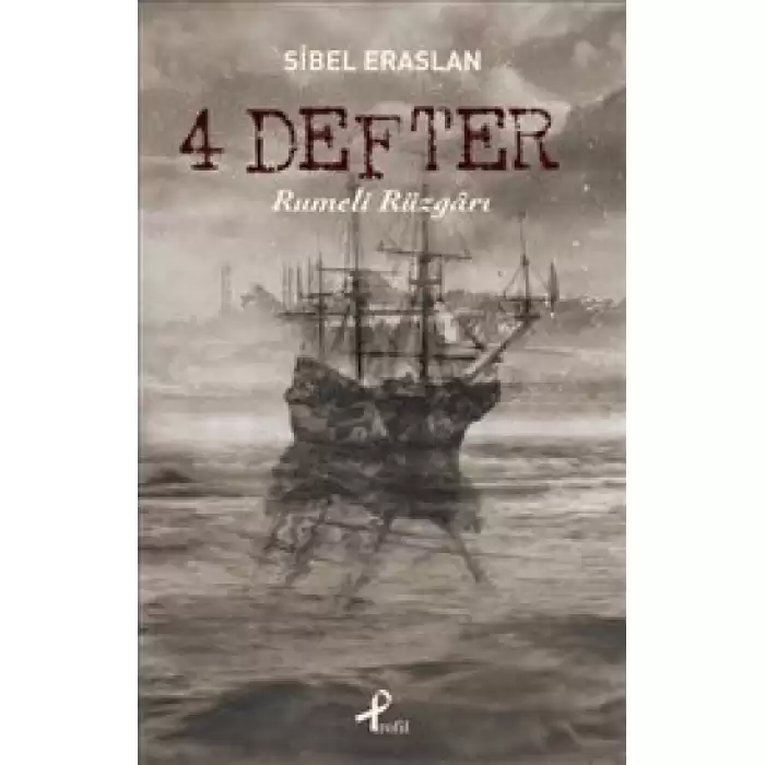 4 Defter Rumeli Rüzgarı