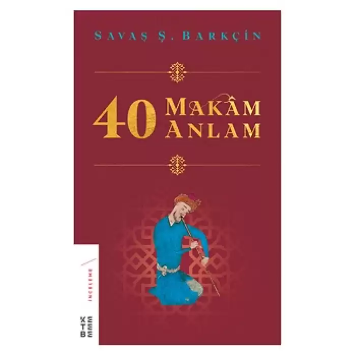 40 Makam 40 Anlam