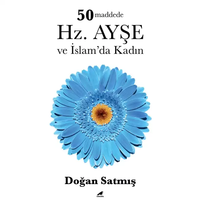 50 Maddede Hz. Ayşe ve İslam’da Kadın