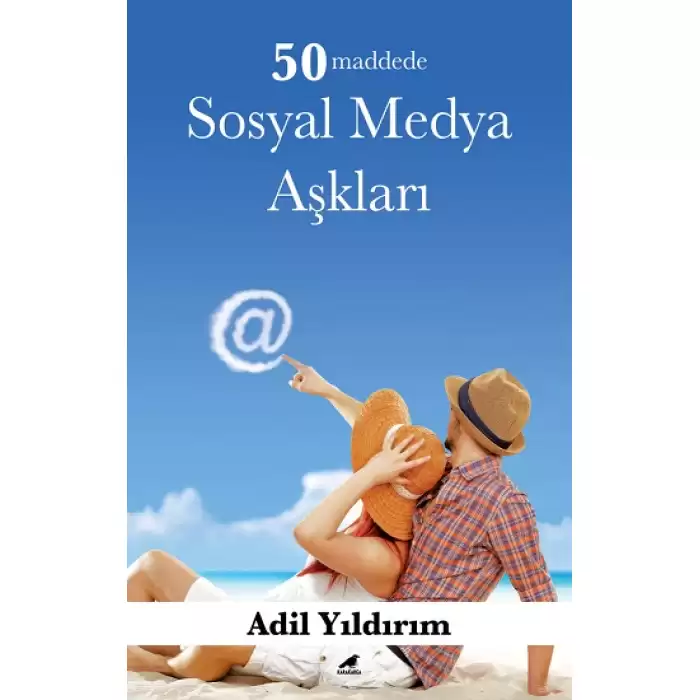 50 Maddede Sosyal Medya Aşkları