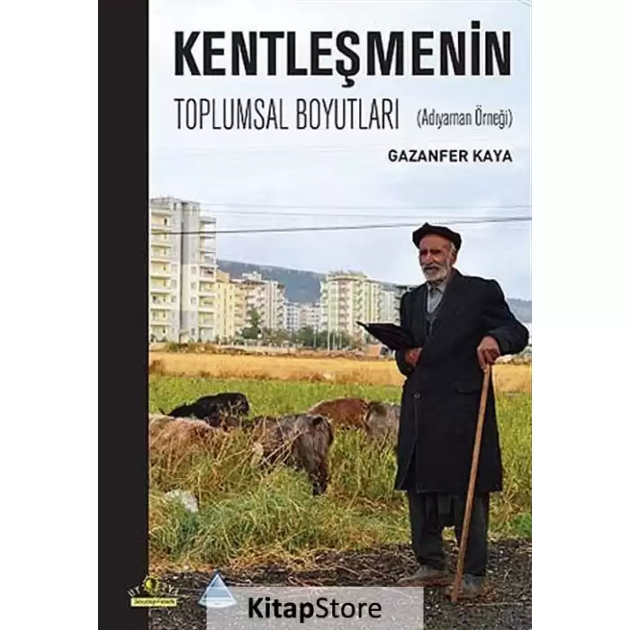 Kentleşmenin Toplumsal Boyutları