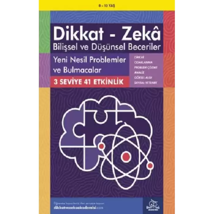 8-12 Yaş Dikkat - Zeka Bilişsel ve Düşünsel Beceriler - Yeni Nesil Problemler ve Bulmacalar