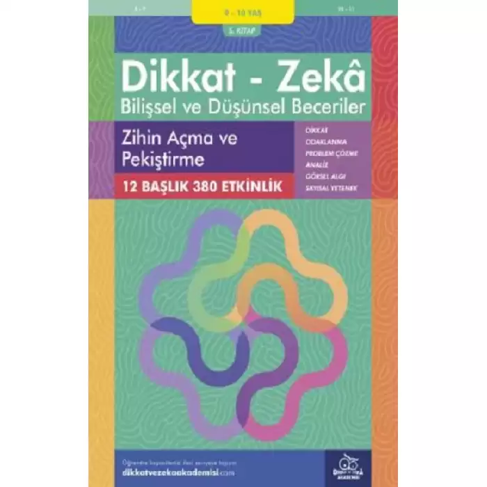 9-10 Yaş Dikkat - Zeka Bilişsel ve Düşünsel Beceriler 5. Kitap - Zihin Açma ve Pekiştirme