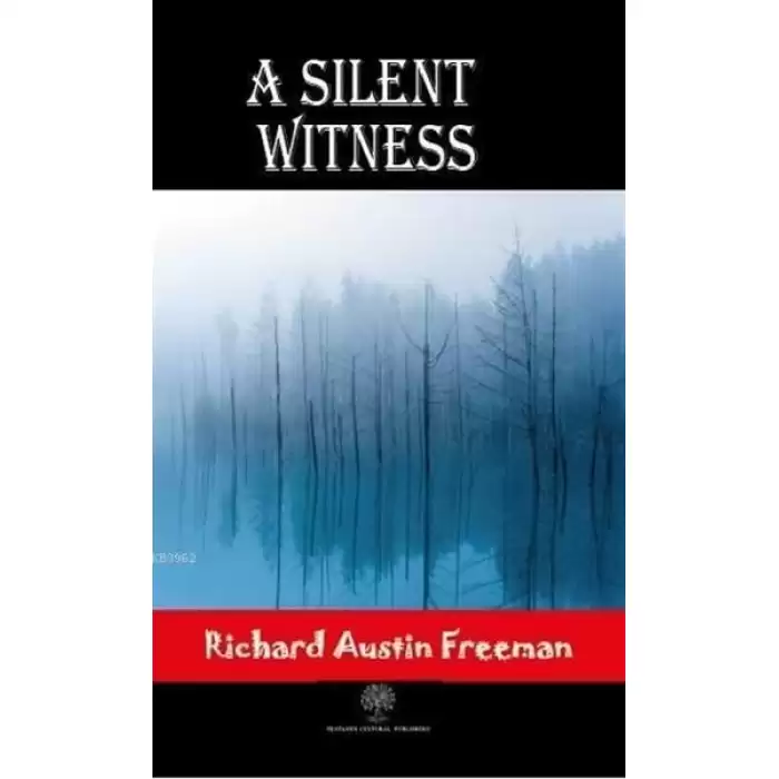 A Silent Witness