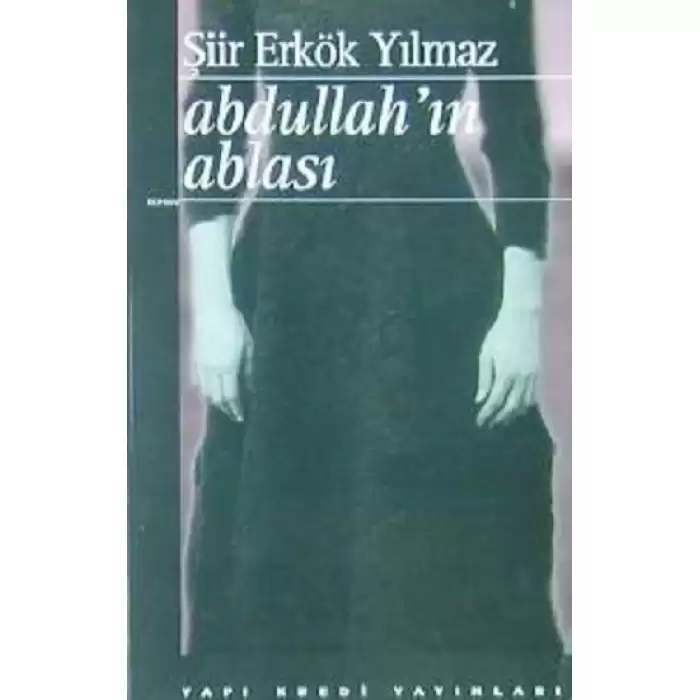 Abdullah’ın Ablası