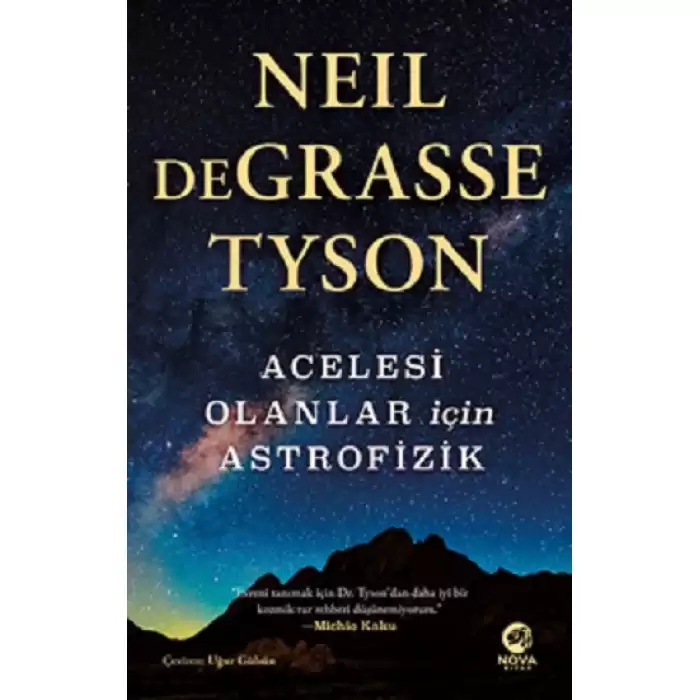 Acelesi Olanlar İçin Astrofizik