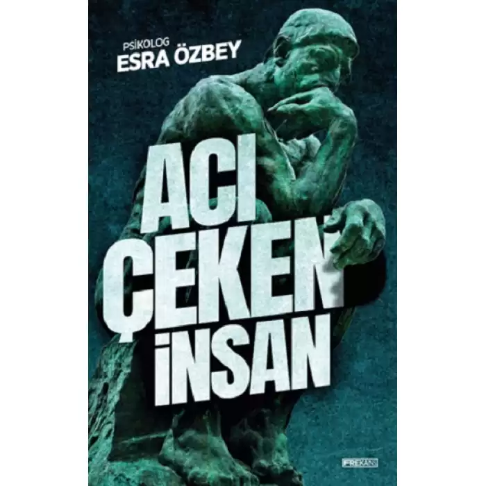 Acı Çeken İnsan