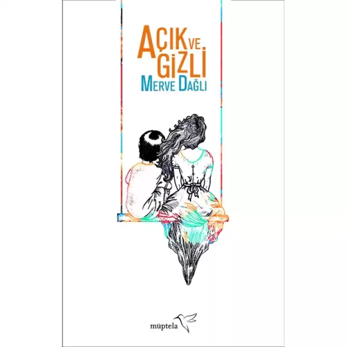 Açık ve Gizli