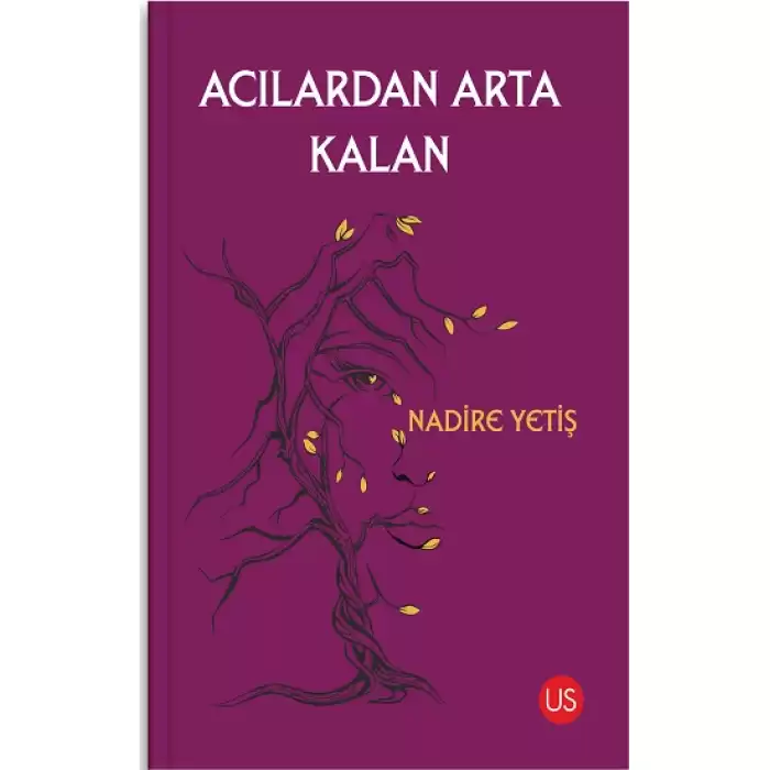 Acılardan Arta Kalan