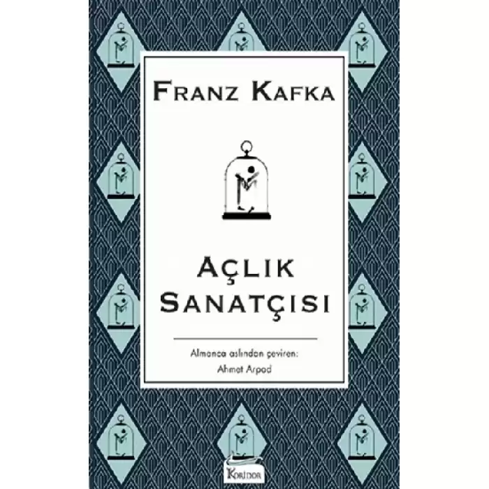 Açlık Sanatçısı (Bez Ciltli)