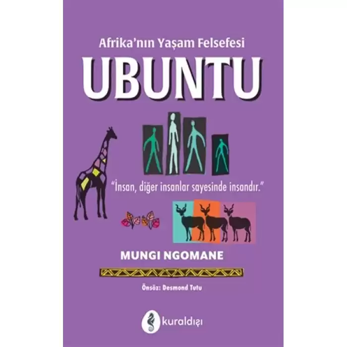 Afrika’nın Yaşam Felsefesi Ubuntu