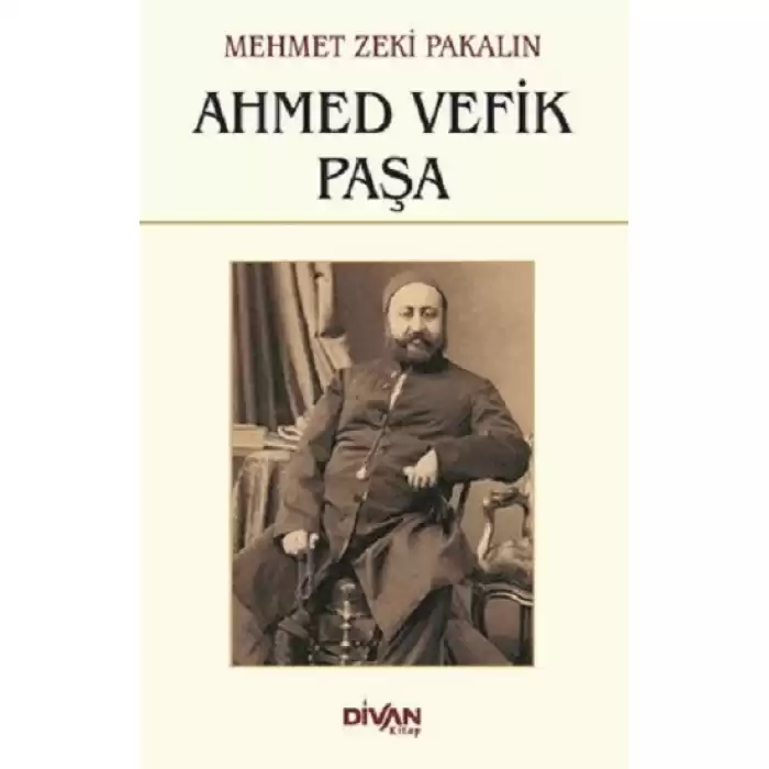 Ahmed Vefik Paşa