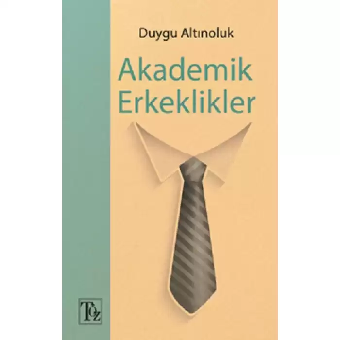 Akademik Erkeklikler