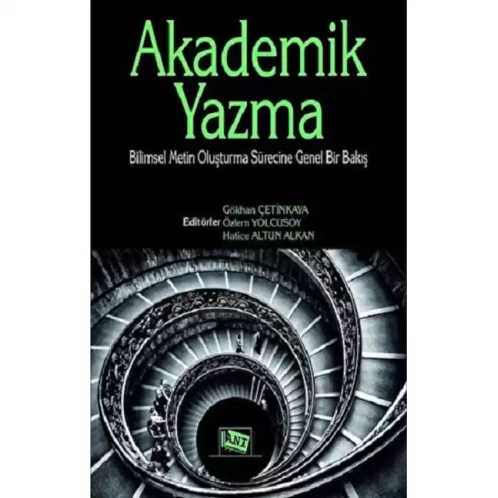 Akademik Yazma: Bilimsel Metin Oluşturma Sürecine Genel Bir Bakış