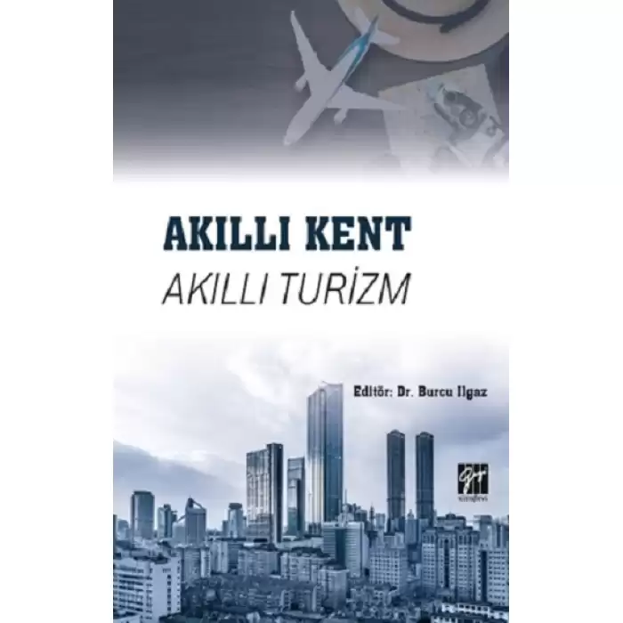 Akıllı Kent Akıllı Turizm