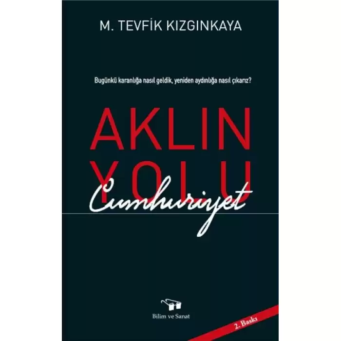 Aklın Yolu Cumhuriyet