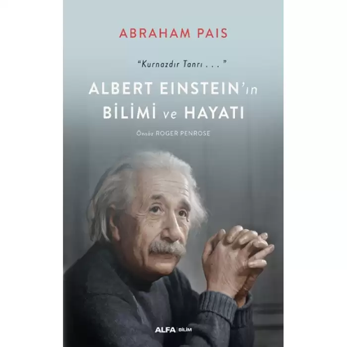 Albert Eınsteın’ın  Bilimi Ve Hayatı