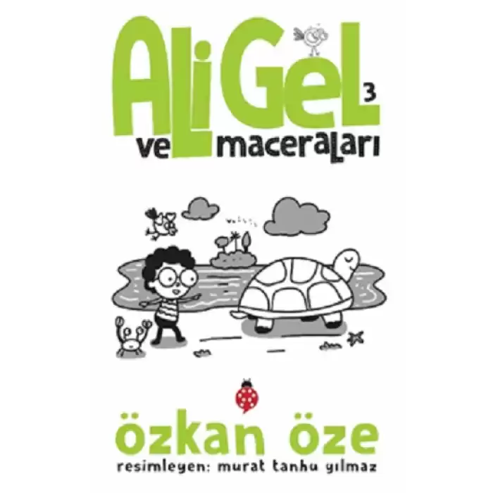 Ali Gel Ve Maceraları - 3