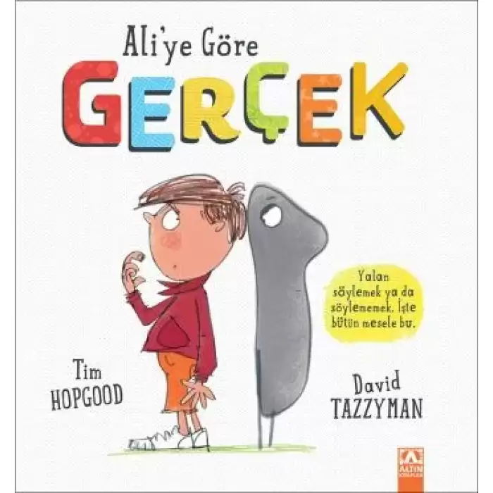 Aliye Göre Gerçek