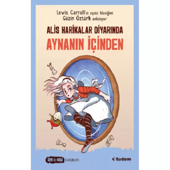 Alis Harikalar Diyarında Aynanın İçinden