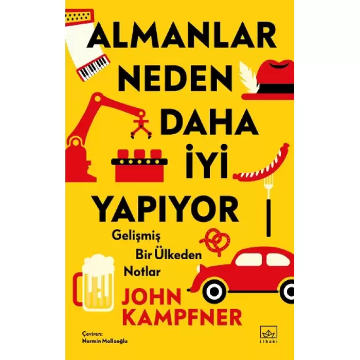 Almanlar Neden Daha İyi Yapıyor