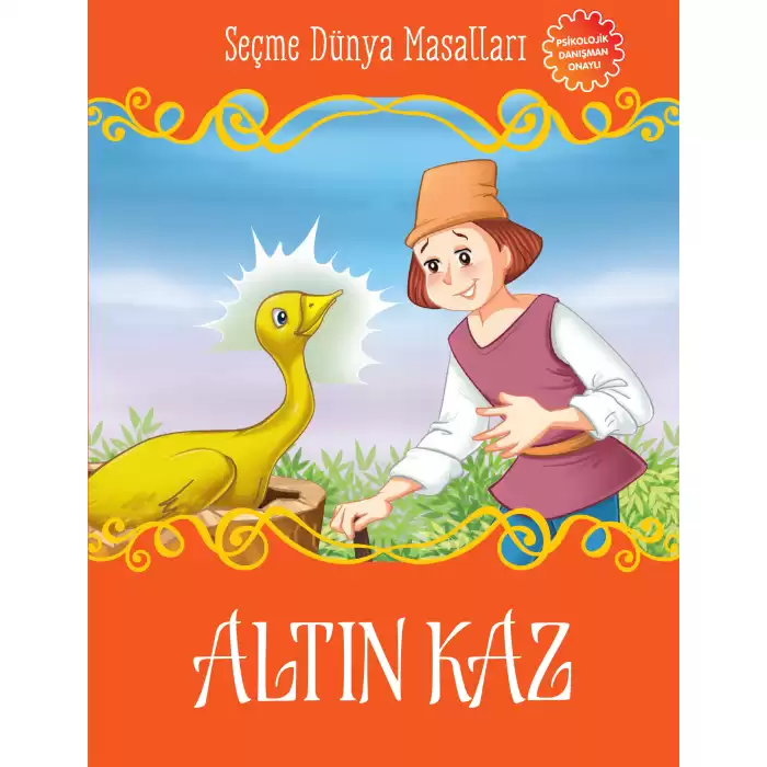 Altın Kaz - Seçme Dünya Masalları