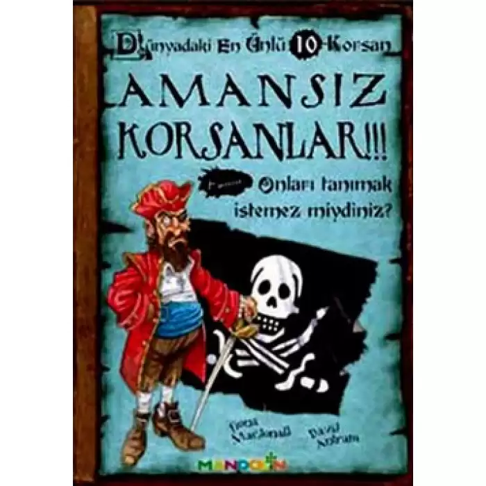 Amansız Korsanlar - Dünyadaki En Ünlü 10 Korsan