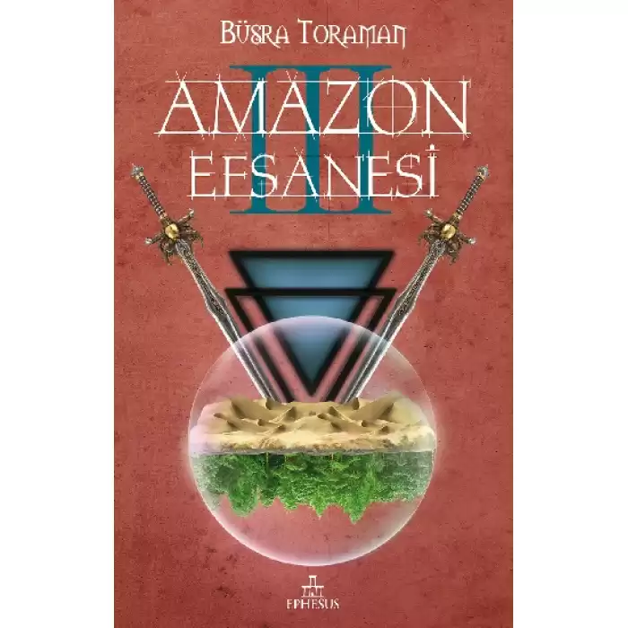 Amazon Efsanesi 3 - Uyanış (Ciltli)