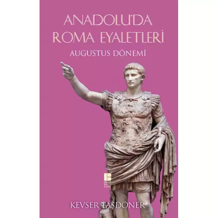 Anadolu’da Roma Eyaletleri