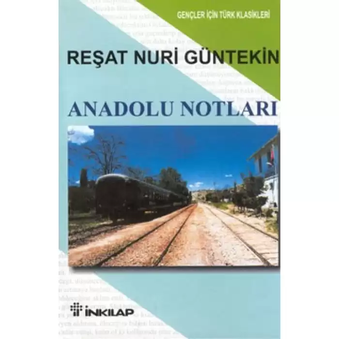 Anadolu Notları (Gençler İçin)