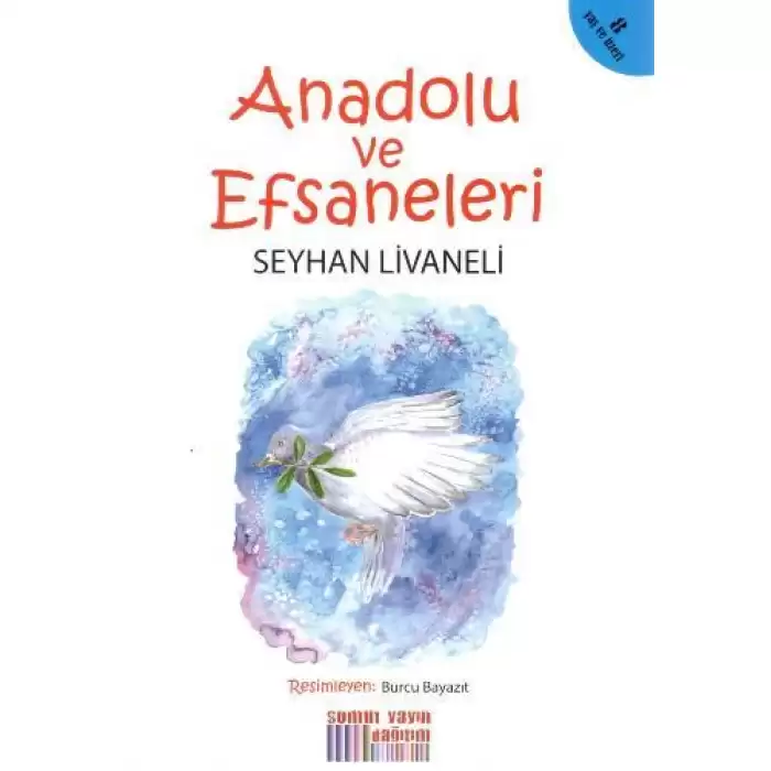 Anadolu ve Efsaneleri