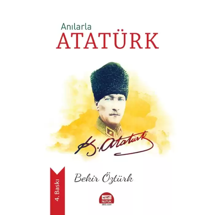 Anılarla Atatürk