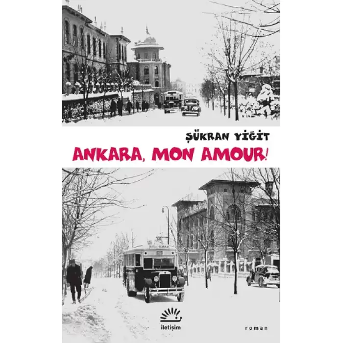 Ankara, Mon Amour!