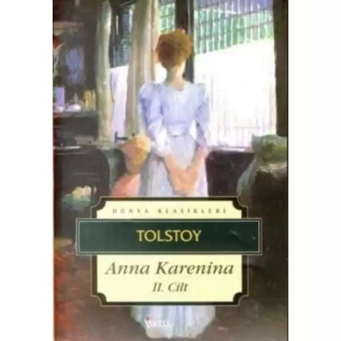 Anna Karenina 2. Cilt