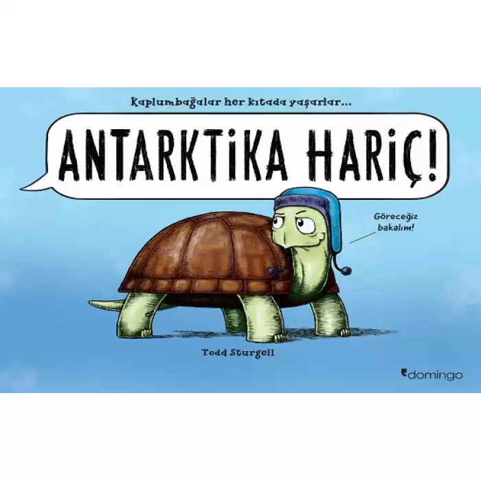 Antarktika Hariç!