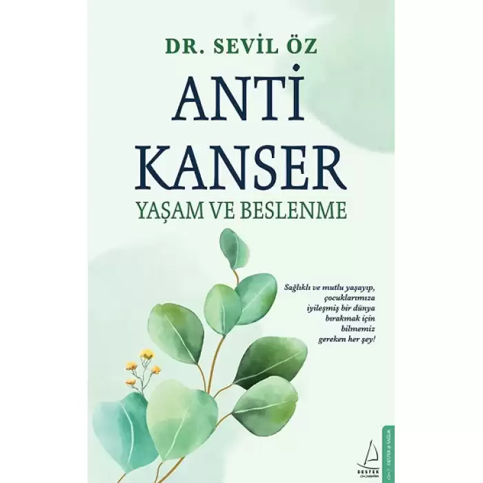 Anti Kanser Yaşam ve Beslenme