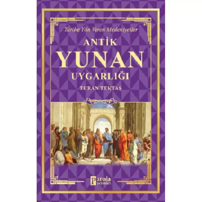 Antik Yunan Uygarlığı