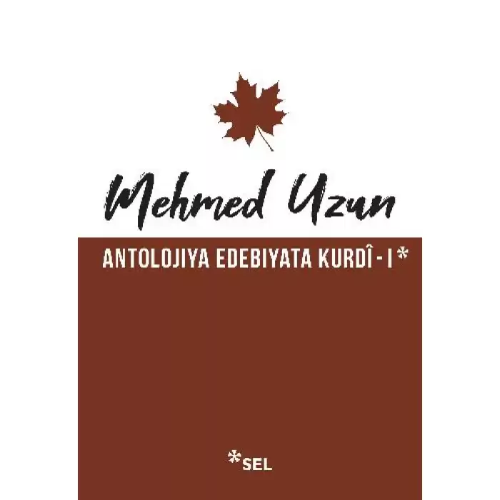 Antolojiya Edebiyata Kurdi - 1