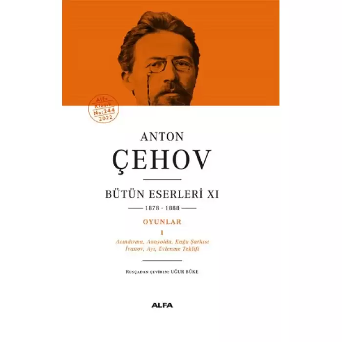 Anton Çehov Bütün Eserleri XI (1878-1888) (Ciltli)