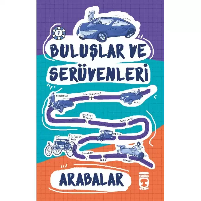 Buluşlar ve Serüvenleri - Arabalar