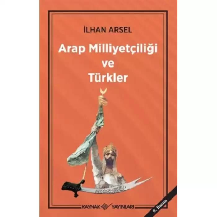 Arap Milliyetçiliği ve Türkler