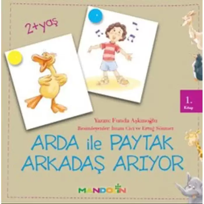 Arda ile Paytak Arkadaş Arıyor 1. Kitap