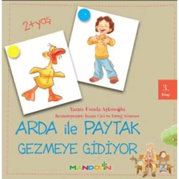 Arda ile Paytak Gezmeye Gidiyor 3. Kitap