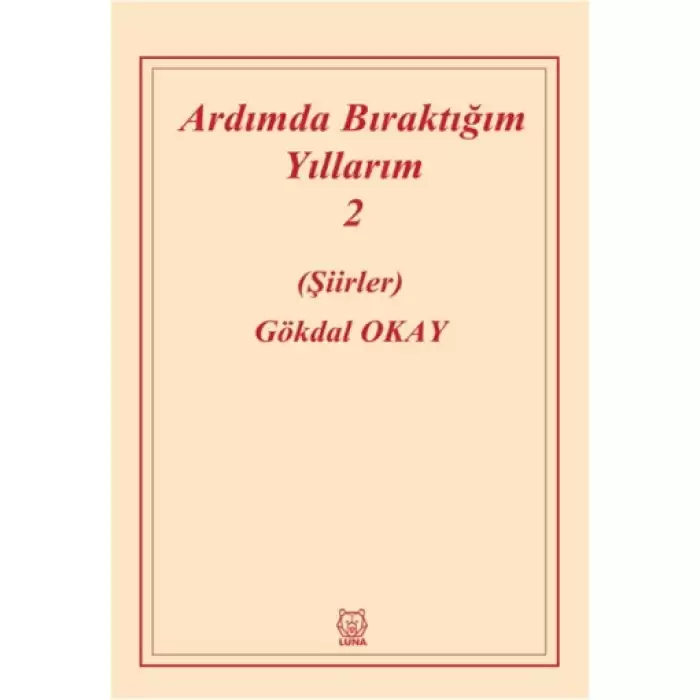 Ardımda Bıraktığım Yıllarım 2