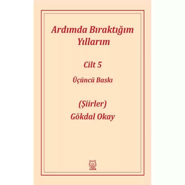 Ardımda Bıraktığım Yıllarım 5