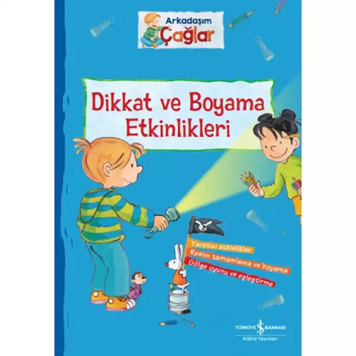 Arkadaşım Çağlar Dikkat ve Boyama Etkinlikleri