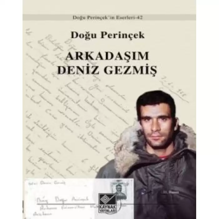 Arkadaşım Deniz Gezmiş